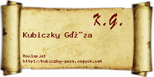 Kubiczky Géza névjegykártya